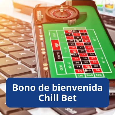 bono de bienvenida ChillBet