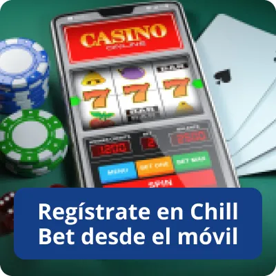 regístrate en Chillbet el móvil