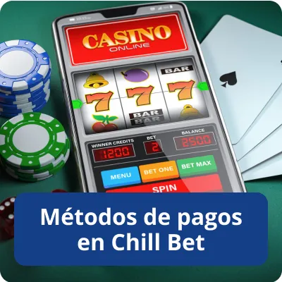 métodos de pagos en Chillbet