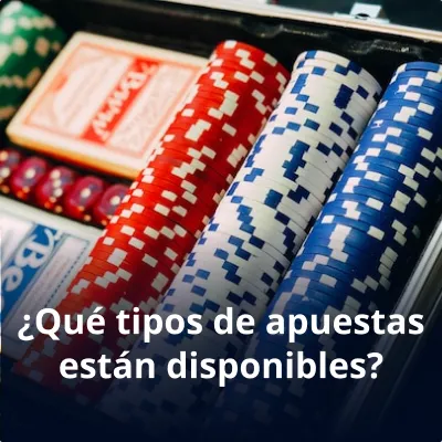 tipos de apuestas Chillbet